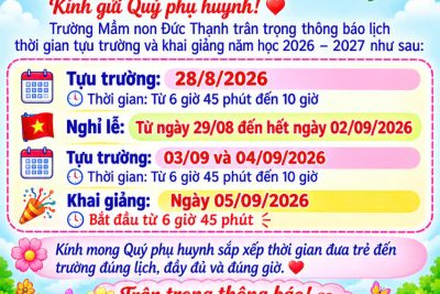 THÔNG BÁO THỜI GIAN TỰU TRƯỜNG VÀ KHAI GIẢNG NĂM HỌC 2026-2027